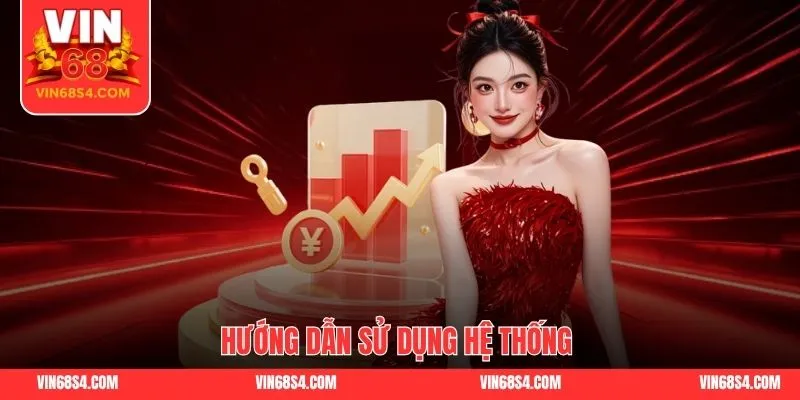 Hướng dẫn sử dụng hệ thống 